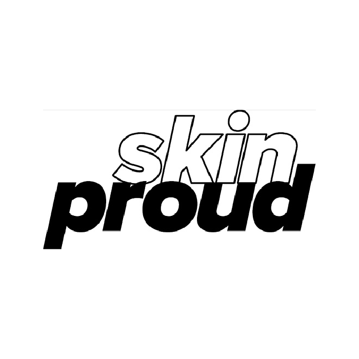 SKIN PROUD